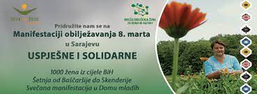 MANIFESTACIJA “USPJEŠNE I SOLIDARNE” U SARAJEVU 08. MARTA